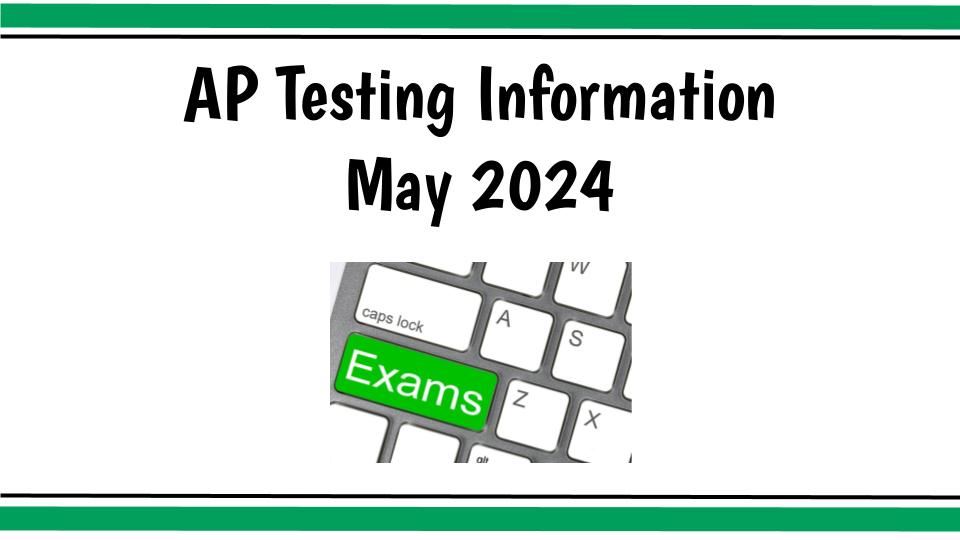  AP Testing Information